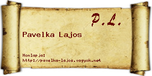Pavelka Lajos névjegykártya